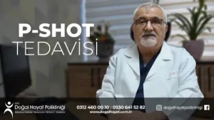 Sağlık Mutluluk DemektirP-Shot Tedavisi